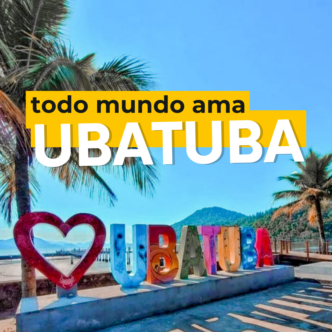 Todo mundo ama Ubatuba: Qual é a sua história com a cidade?